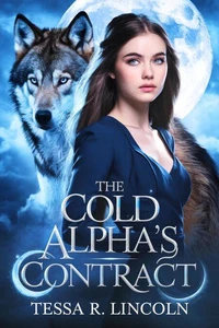 The Cold Alpha’s Contract