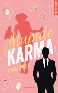 Tessa Wolf - Stupide Karma.