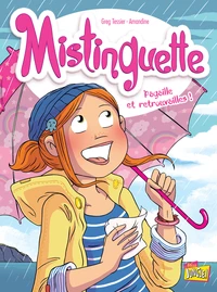 Pagaille et retrouvailles !
