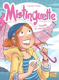 Pagaille et retrouvailles !
