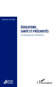 Educations, santé et précarités