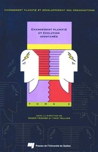  Tessier/tellier - Changement planifie et evolution spontanee. tome 6.