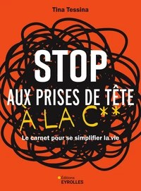Stop aux prises de tête à la c**
