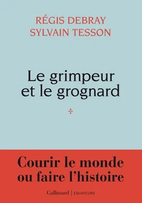 Le grimpeur et le grognard