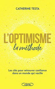 L'optimisme : la méthode