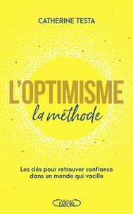 L'optimisme : la méthode