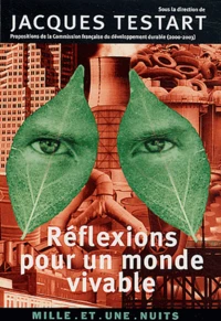 Réflexions pour un monde vivable