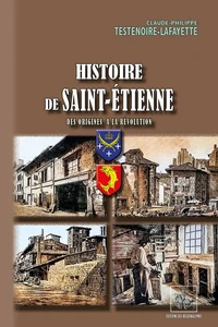 Histoire de Saint-Etienne