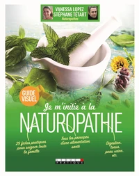 Je m'initie à la naturopathie