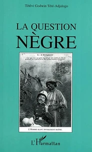 La question nègre