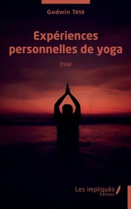 Expériences personnelles de yoga