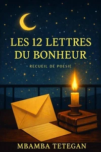 Les 12 lettres du bonheur