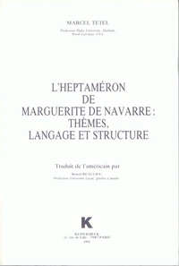 L'Heptameron De Marguerite De Navarre : Themes, Langages Et Structure
