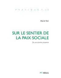 Sur le sentier de la paix sociale
