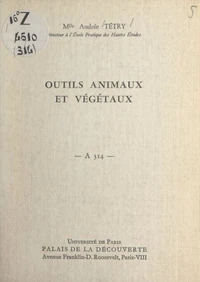 Outils animaux et végétaux