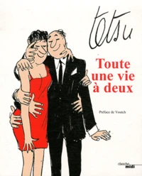 Toute une vie à deux