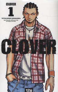 Tetsuhiro Hirakawa - Clover Tome 1 : .
