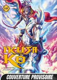 Ikusa No Ko - La légende d'Oda Nobunaga T12
