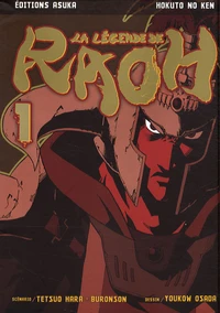 La légende de Raoh Tome 1