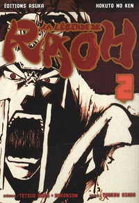 La légende de Raoh Tome 2
