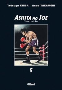 Tetsuya Chiba et Asao Takamori - Ashita no Joe Tome 5 : .