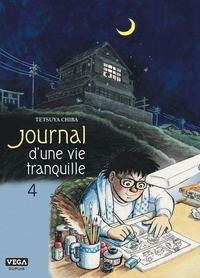 Tetsuya Chiba - Journal d'une vie tranquille Tome 4 : .
