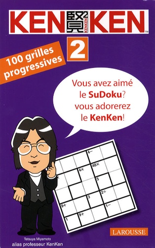 Tetsuya Miyamoto - KenKen 2 - 100 grilles progressives.