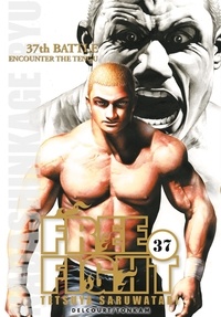 Tetsuya Saruwatari - Free Fight Tome 37 : Encounter the Tengu.