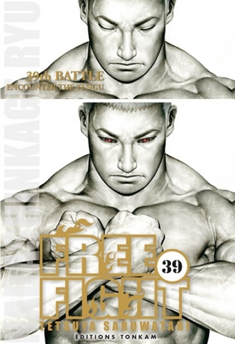 Tetsuya Saruwatari - Free Fight Tome 39 : .