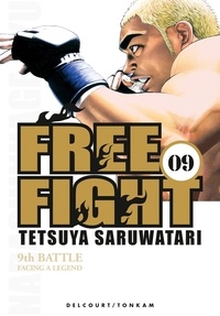 Tetsuya Saruwatari - Free Fight Tome 9 : .