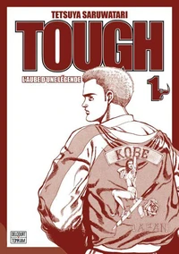 Tough Edition double - L'aube d'une légende T01
