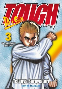 Tough - Edition double - L'aube d'une légende T02