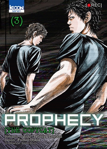 Tetsuya Tsutsui et Fumio Obata - Prophecy - The Copycat Tome 3 : .