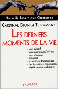 Les derniers moments de la vie