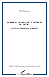 Le roman français et l'histoire du Brésil