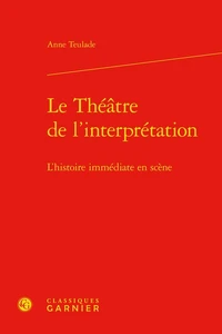 Le théâtre de l'interprétation