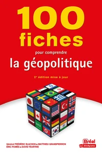 100 fiches pour comprendre la géopolitique