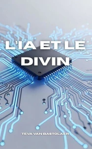 L'IA et le Divin