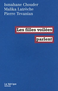 Les filles voilées parlent