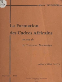 Contribution à une synthèse sur le problème de la formation des cadres africains en vue de la croissance économique
