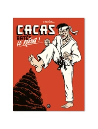 Cacas ratés, le retour !