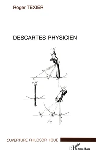 Descartes physicien