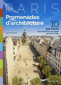 Paris promenades d'architecture