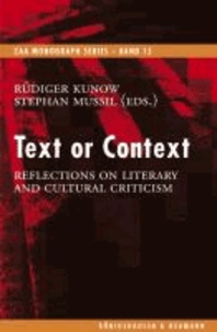 Text or Context - Reflections on Literary an Cultural Criticism.