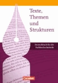 Texte, Themen und Strukturen - Fachhochschulreife. Schülerbuch.