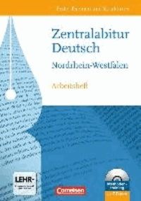 Texte, Themen und Strukturen: Zentralabitur Nordrhein-Westfalen. Arbeitsheft zur Abiturvorbereitung mit CD-ROM.