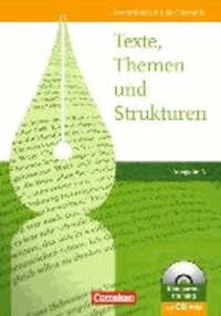 Texte, Themen und Strukturen. Schülerbuch mit CD-ROM. Ausgabe N.