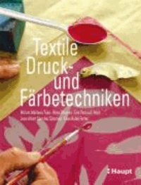 Textile Druck- und Färbetechniken.