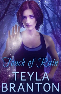 Touch of Rain: An Autumn Rain Mystery