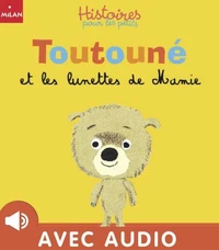 Toutouné et les lunettes de Mamie